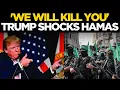 Download Lagu Trump LIVE | 'Kill Hamas': Trump's Shock Announcement Days After 'Gaza Deal' Stuns Arab World