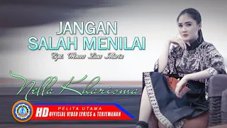 Download Nella Kharisma - Jangan Salah Menilai | Lagu Pop Terpopuler 2021 (Official Lyric Video) MP3