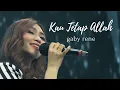 Download Lagu Kau Tetap Allah (GBI PRJ) - Gaby Rene