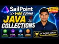 6 SailPoint Development - Java Collections