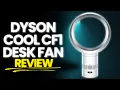 Dyson Cool CF1 Desk Fan Review Best Premium Desk Fan for Home and Office Use