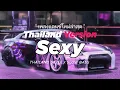 Lagu DJ SEXY THAI REMIX THAILAND STYLE by DJ FEBRI