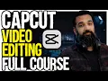 Full Free Editing Course Capcut MASTERCLASS Free Course In Urdu Hindi