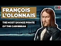 Video di François L’Olonnais: The Most Savage Pirate of the Caribbean