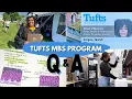 Tufts Masters of Biomedical Sciences Program MBS Graduate Q A