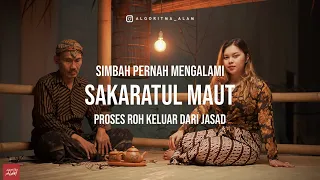 Download SIMBAH PERNAH MENGALAMI SAKARATUL MAUT (proses keluarnya ROH dari jasad) part 1 MP3