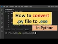 How to Convert py to exe in Python