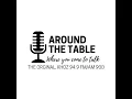 Around The Table with Dan Ann - August 21 2026