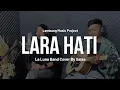 Download Lagu Lara Hati - Laluna | Cover Akustik | Salsa 