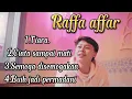 RAFFA AFFAR FULL ALBUM TERBARU DAN TERPOPULER 2022 TIARA COVER