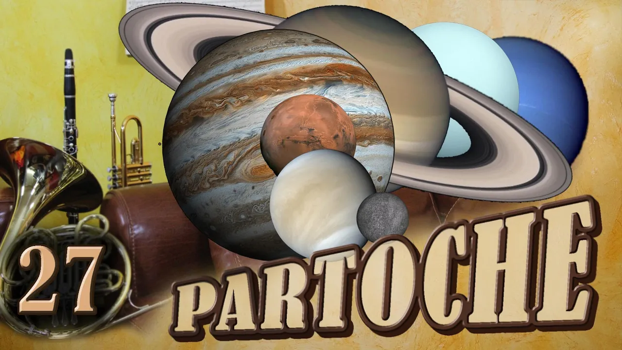 Partoche 27 - The planets - Gustav Holst