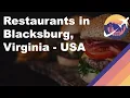 Restaurants in Blacksburg Virginia - USA