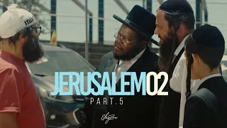 אלייצור ElaytZur JERUSALEM 02 PART 5 