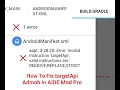 How to Fix the Admob targetApi SDK in AIDE
