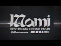 Peso Pluma y Chino Pacas - Mami (Bass Boosted)