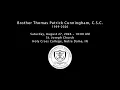 Funeral for Brother Thomas Patrick Cunningham C S C