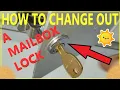 How to change out a mailbox lock