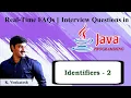 2 Java - Identifiers Rules of an identifier Java Interview Questions Java Technical Questions