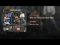 Who Are You (Lost Verse Mix)