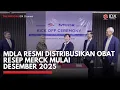 Lagu MDLA Resmi Distribusikan Obat Resep Merck Mulai Desember 2025 | 1ST SESSION CLOSING