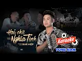 Download Lagu KARAOKE HAI CHỮ NGHĨA TÌNH - KHẢ HIỆP | TONE NAM | Anh em ta gặp nhau chỉ một chữ duyên…