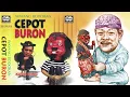 Download Lagu Wayang Bodor Cepot Buron - kang ibing, asep sunandar