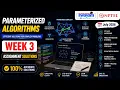 Parameterized Algorithms Week 3 Assignment Answers 2026 NPTEL July 2026 NPTEL Assignment Solutions