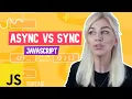 Async JavaScript Part 2 Async vs Sync Explained