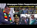 Breaking😳Chazoputika Mnangagwa Orders Reappointment of Retired Army \u0026 ZRP as VP Chiwenga Watches