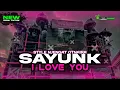 Download Lagu DJ SAYUNK I LOVE YOU STYLE NJENGAT BASS KARNAVAL 2025 || BY PARDAN FNDRCTN rmx