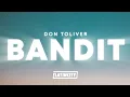 Download Lagu Don Toliver - Bandit (Lyrics)