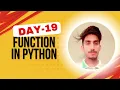 Day 19 - Python Functions Explained Parameters args kwargs Scope 100 Days of Python
