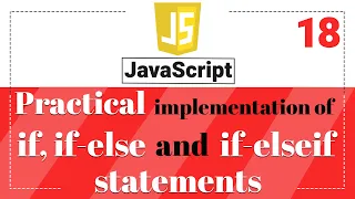 Conditional Statements If Else Practical in JavaScript Javascript Tutorial in Hindi