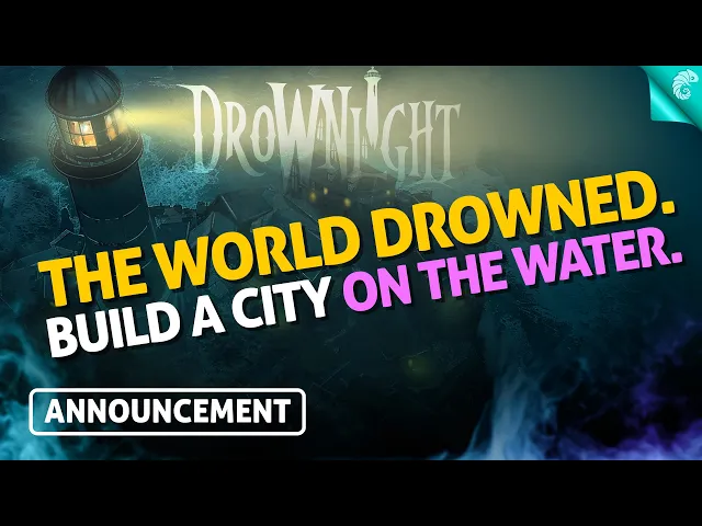 Drownlight – Official Reveal Trailer | Frostpunk on Water