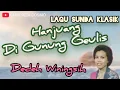 Download Lagu HANJUANG DIGUNUNG GEULIS - DEDEH WININGSIH #lagusunda #kliningan #kliningansunda  @Kangdedicosmo