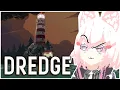 Download Lagu [ DREDGE ] guys... this game has fishing...right? [ Phase-Connect ]