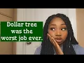 My experience working at dollar tree