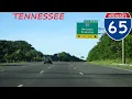 Interstate 65 - Tennessee southbound FULL LENGTH