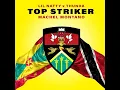 Top Striker (Remix) - Lil Natty, Thunda & Machel Montano
