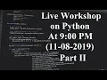 Live Workshop on Python Programming Language Part II