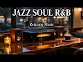 Download Lagu Smooth Jazz x Soul R\u0026B – Chill Cafe Ambience for Study, Work \u0026 Relax Nights