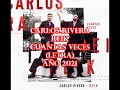 Carlos Rivera & Reik - Cuantas Veces (Letra)