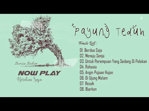 Download MP3 Payung Teduh full album tanpa iklan