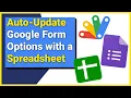 How to Automatically Update your Google Form Options