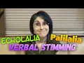 Autistic Speech Patterns - Autism Echolalia Palilalia Verbal Stimming