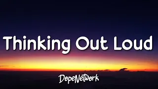 Download Ed Sheeran - Thinking Out Loud (Lyrics) MP3