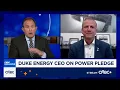 Duke Energy CEO Harry Sideris on new U S power pledge to keep costs low for customers