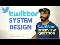 Twitter system design twitter Software architecture twitter interview questions