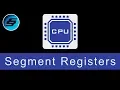 Segment Registers - Assembly Programming