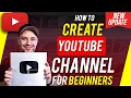 How To Create A YouTube Channel - Complete Beginner s Guide